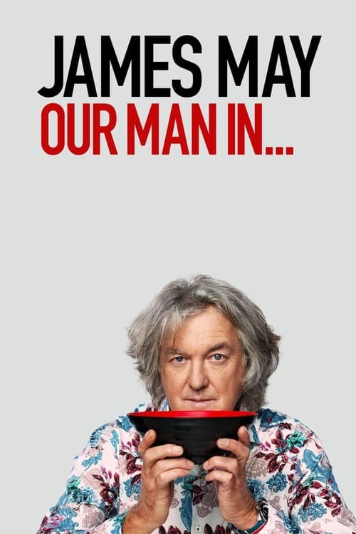 James May Our Man In… : 1.Sezon 3.Bölüm