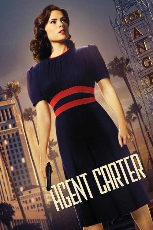 Marvel’s Agent Carter : 1.Sezon 1.Bölüm