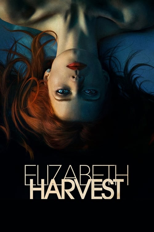 Elizabeth Harvest (2018)