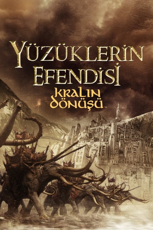 Yüzüklerin Efendisi: Kralın Dönüşü (2003)