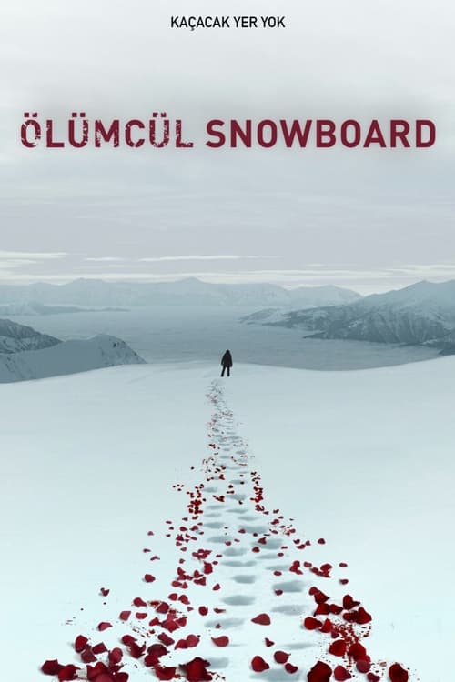 Ölümcül Snowboard (2021)