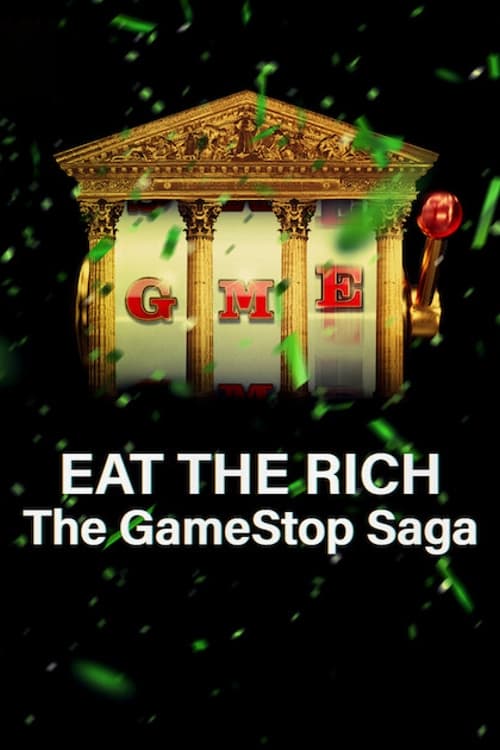 Eat the Rich The GameStop Saga : 1.Sezon 2.Bölüm