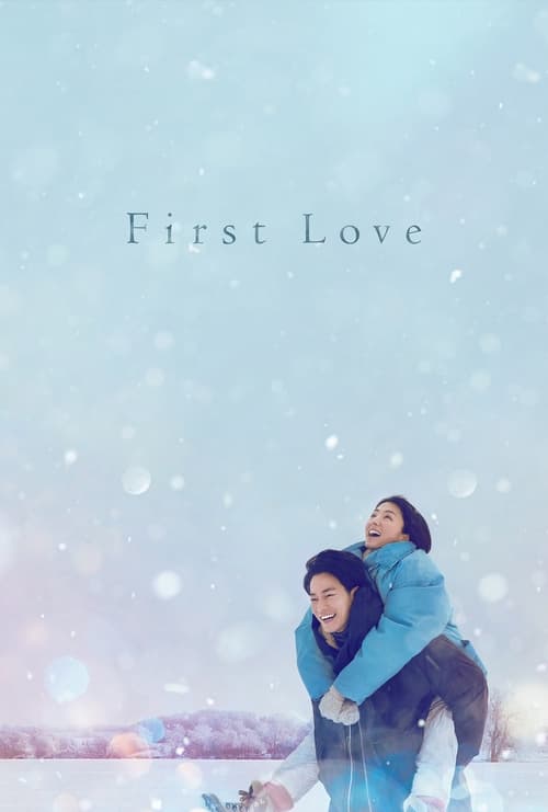 First Love : 1.Sezon 1.Bölüm