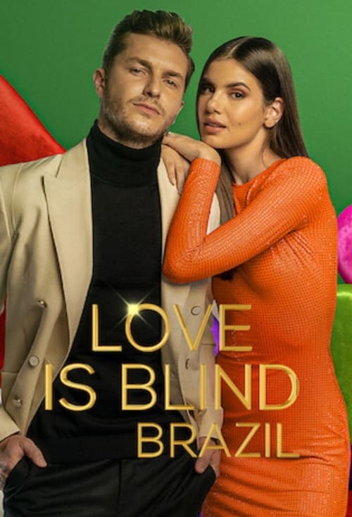 Love Is Blind Brazil : 1.Sezon 8.Bölüm