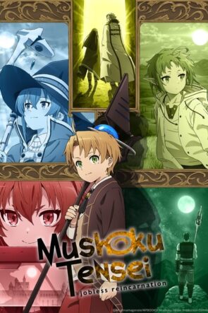 Mushoku Tensei Jobless Reincarnation