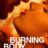 Burning Body : 1.Sezon 2.Bölüm izle