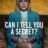 Can I Tell You a Secret? : 1.Sezon 1.Bölüm izle