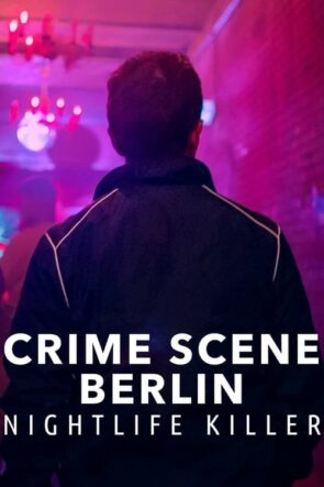 Crime Scene Berlin Nightlife Killer