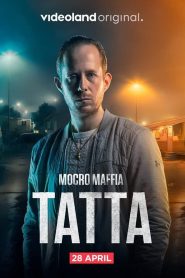 Mocro Maffia: Tatta (2023)