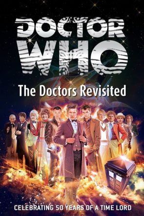 Doctor Who The Doctors Revisited