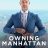 Owning Manhattan : 1.Sezon 7.Bölüm izle