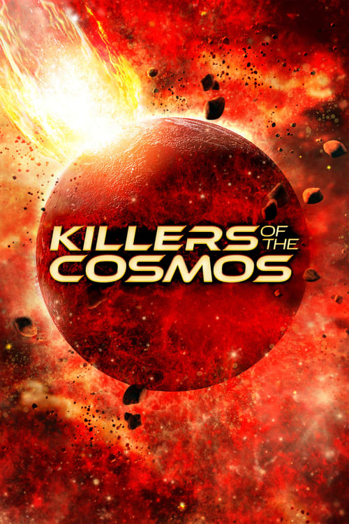 Killers of the Cosmos : 1.Sezon 4.Bölüm