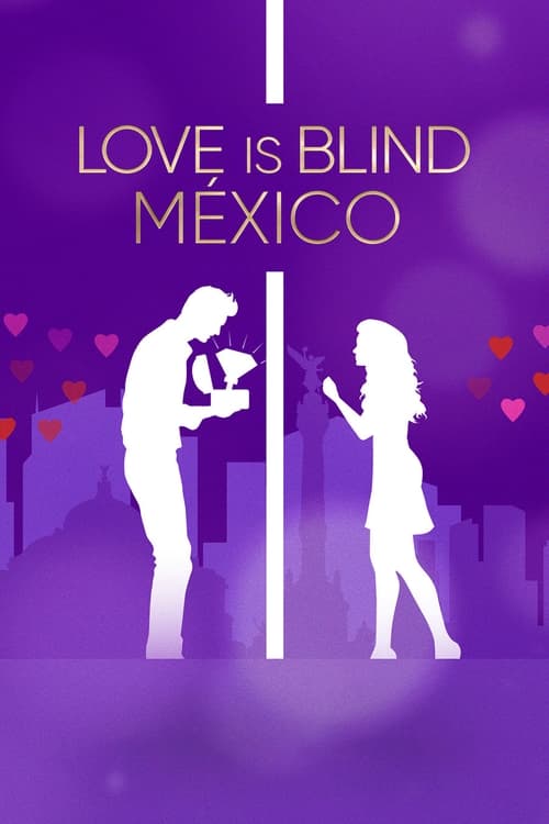 Love Is Blind México : 1.Sezon 4.Bölüm