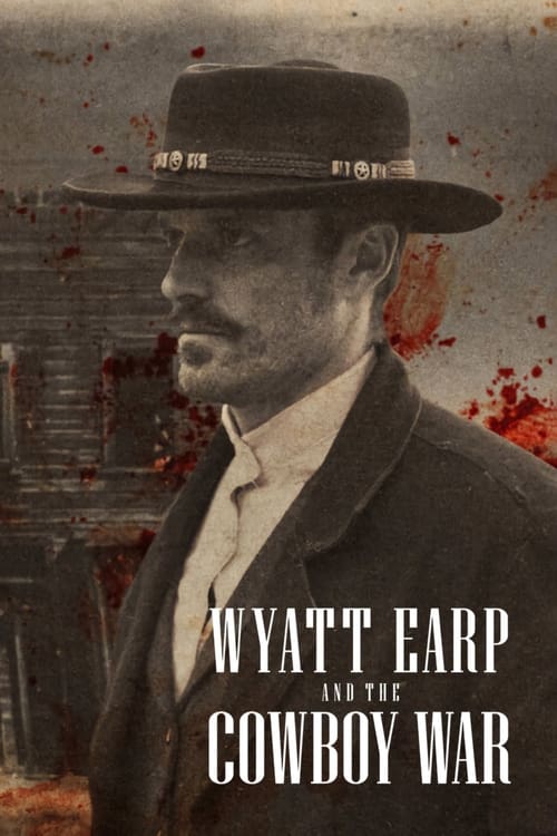 Wyatt Earp and the Cowboy War : 1.Sezon 3.Bölüm