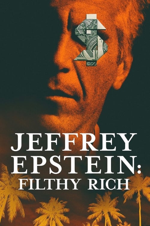 Jeffrey Epstein Filthy Rich : 1.Sezon 1.Bölüm