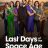 Last Days of the Space Age : 1.Sezon 1.Bölüm izle